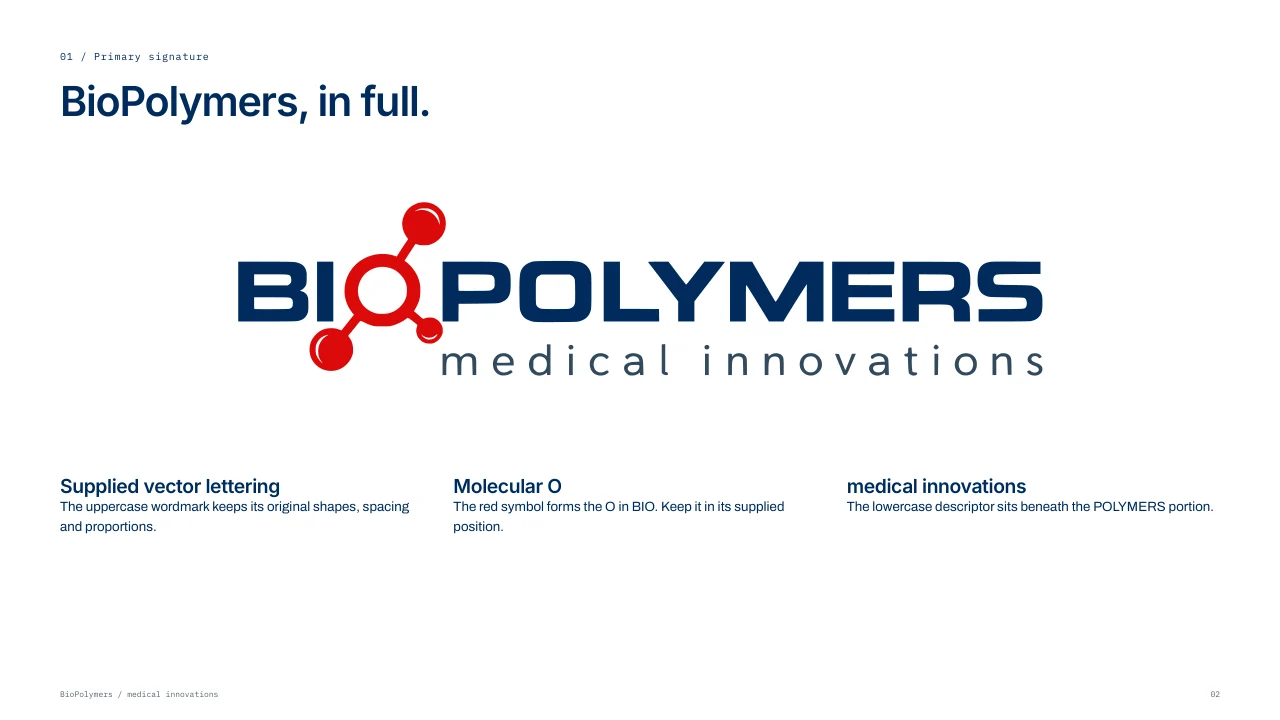 BioPolymers: The primary uppercase signature.